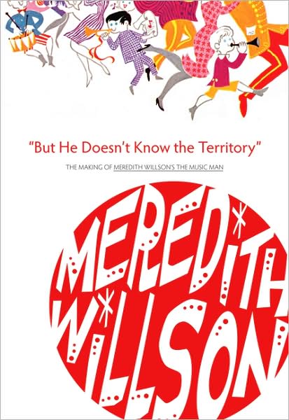 Cover for Meredith Willson · &quot;But He Doesn't Know the Territory&quot; (Paperback Book) (2009)