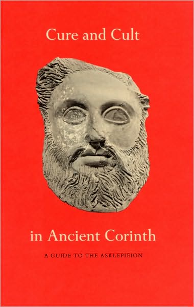 Cover for Mabel Lang · Cure and Cult in Ancient Corinth: A Guide to the Asklepieion - Corinth Notes (Paperback Book) (1977)