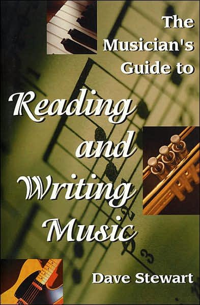 The Musician's Guide to Reading & Writing Music - Dave Stewart - Bøker - Hal Leonard Corporation - 9780879305703 - 1. mai 1999