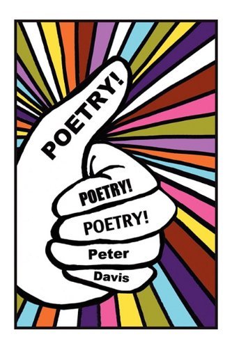 Cover for Peter Davis · Poetry! Poetry! Poetry! (Taschenbuch) (2010)