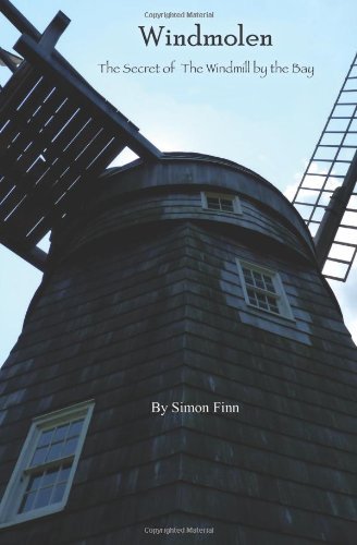 Cover for Simon Finn · Windmolen: the Secret of the Windmill by the Bay (Paperback Bog) (2012)