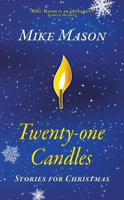 Cover for Mike Mason · Twenty-one Candles: Stories for Christmas (Paperback Book) (2014)