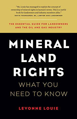 Cover for Levonne Louie · Mineral Land Rights: What You Need to Know (Paperback Bog) (2014)