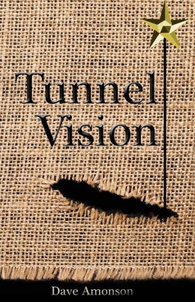 Cover for Dave Amonson · Tunnel Vision (Paperback Book) (2015)