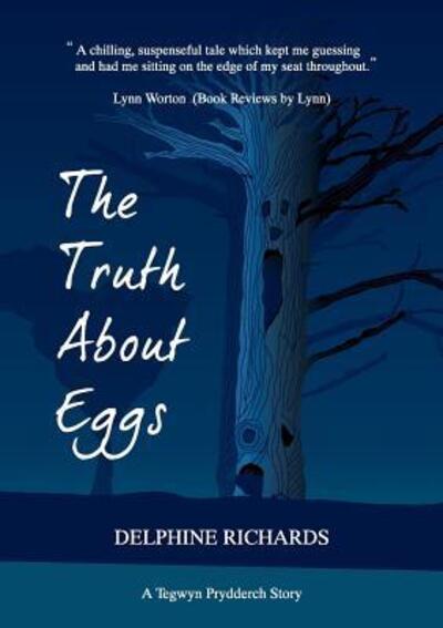 Cover for Delphine Richards · The Truth About Eggs (Pocketbok) (2016)