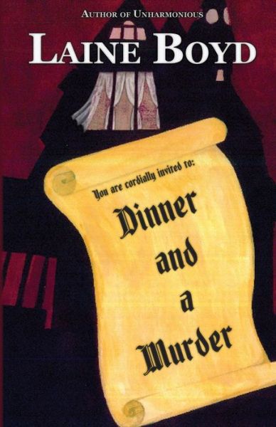 Cover for Laine Boyd · Dinner and a Murder (Paperback Book) (2017)