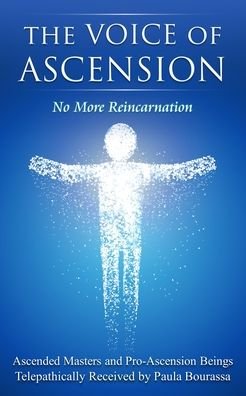Cover for Ascended Masters a Pro-Ascension Beings · The Voice of Ascension (Pocketbok) (2018)