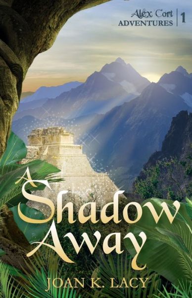 Cover for Joan K Lacy · A Shadow Away (Paperback Book) (2018)