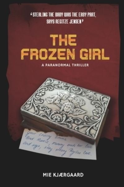 Cover for Mie Kjaergaard · The Frozen Girl (Paperback Book) (2019)