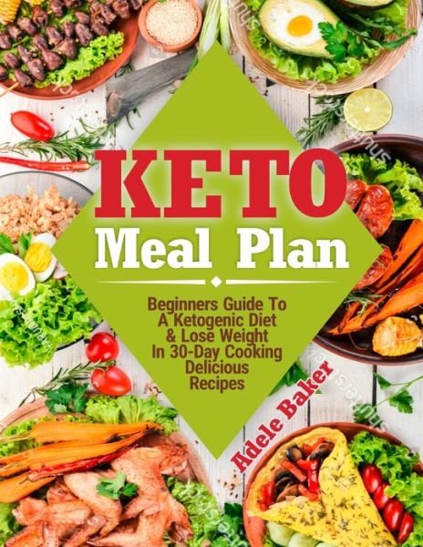 Cover for Adele Baker · Keto Meal Plan (Paperback Bog) (2019)