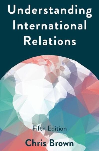 Cover for Chris Brown · Understanding International Relations (Pocketbok) (2019)