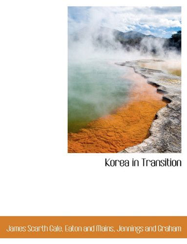 Cover for James Scarth Gale · Korea in Transition (Paperback Book) (2010)