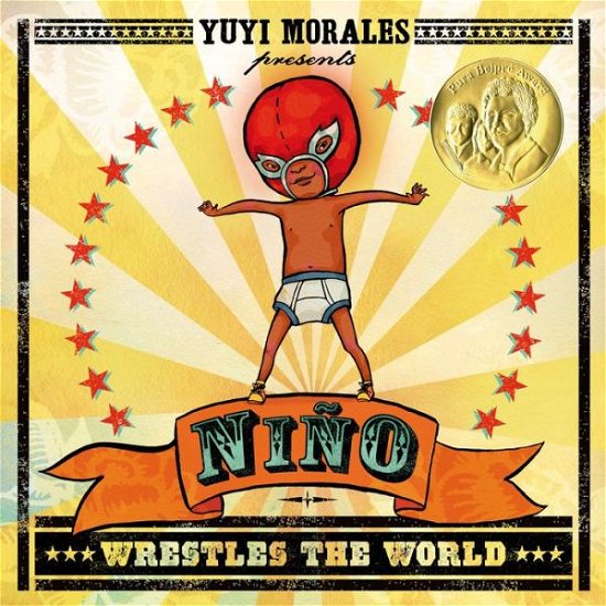 Cover for Yuyi Morales · Nino Wrestles the World (Paperback Bog) (2015)