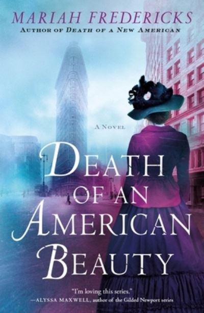Cover for Mariah Fredericks · Death of an American Beauty A Novel (Pocketbok) (2021)