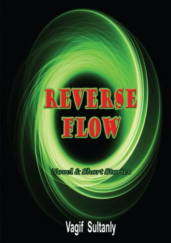 Cover for Vagif Sultanly · Reverse Flow (Pocketbok) (2014)