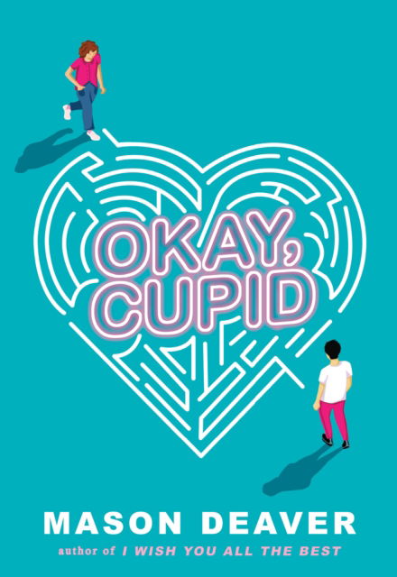 Cover for Mason Deaver · Okay, Cupid (Paperback Book) (2025)