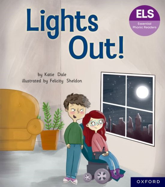 Katie Dale · Essential Letters and Sounds: Essential Phonic Readers: Oxford Reading Level 5: Lights Out - Essential Letters and Sounds: Essential Phonic Readers (Paperback Book) (2024)