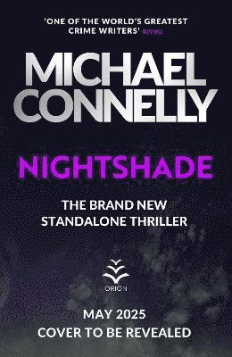 Cover for Michael Connelly · Nightshade: Pre-Order the Brand New Blockbuster Thriller from the Number One Bestseller (Paperback Book) (2025)