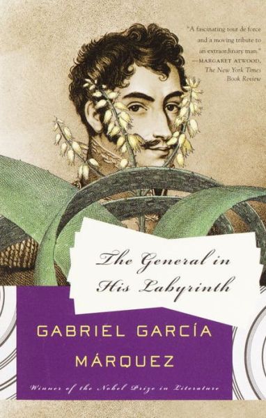 The General in His Labyrinth - Gabriel Garcia Marquez - Livros - Vintage - 9781400034703 - 7 de outubro de 2003