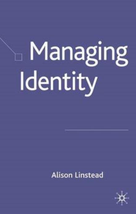 Cover for Alison Pullen · Managing Identity (Hardcover Book) [2006 edition] (2005)
