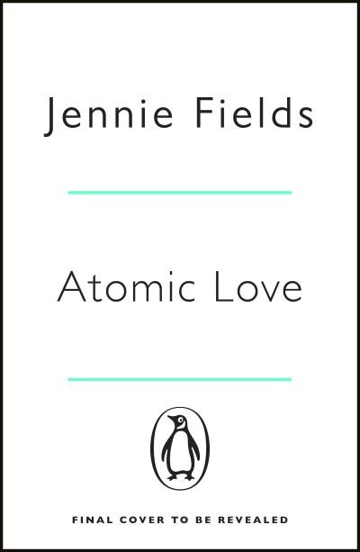 Cover for Jennie Fields · Atomic Love (Pocketbok) (2022)