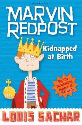 Kidnapped at Birth - Marvin Redpost S. - Louis Sachar - Kirjat - Bloomsbury Publishing PLC - 9781408801703 - maanantai 19. huhtikuuta 2010