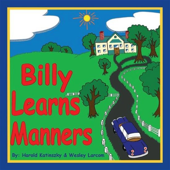 Cover for Harold Katinszky · Billy Learns Manners (Paperback Book) (2008)