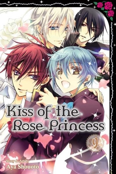 Cover for Aya Shouoto · Kiss of the Rose Princess, Vol. 9 - Kiss of the Rose Princess (Pocketbok) (2016)
