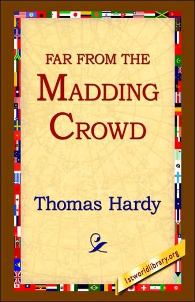 Cover for Thomas Hardy · Far from the Madding Crowd (Hardcover Book) (2006)