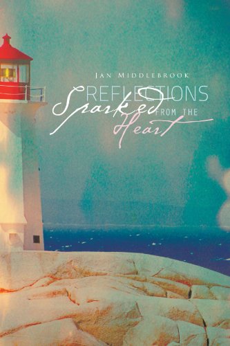 Reflections on Sparks from the Heart - Jan Middlebrook - Books - Trafford - 9781426973703 - February 20, 2012