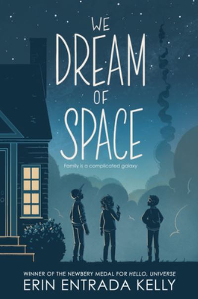 Cover for Erin Entrada Kelly · We Dream of Space (Inbunden Bok) (2020)