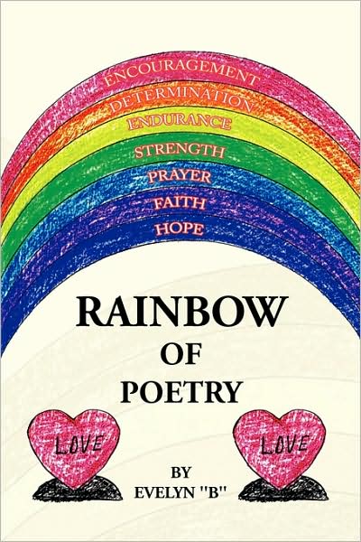 Evelyn B · Rainbow of Poetry (Paperback Book) (2009)