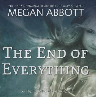 Cover for Megan Abbott · The End of Everything (N/A) (2011)