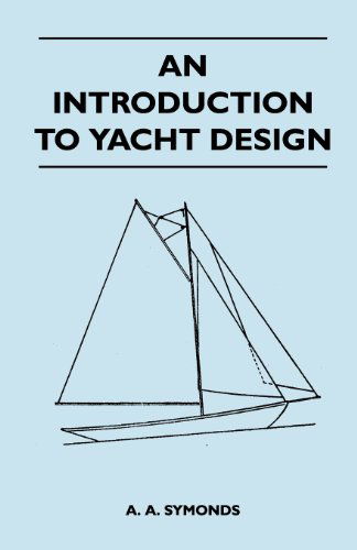 Cover for A. A. Symonds · An Introduction to Yacht Design (Taschenbuch) (2011)