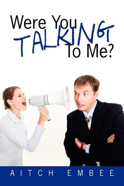 Cover for Aitch Embee · Were You Talking to Me? (Pocketbok) (2010)