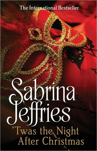 Cover for Sabrina Jeffries · 'Twas The Night After Christmas (Hardcover Book) (2012)