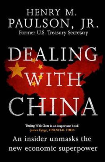 Cover for Hank Paulson · Dealing with China (Pocketbok) (2016)