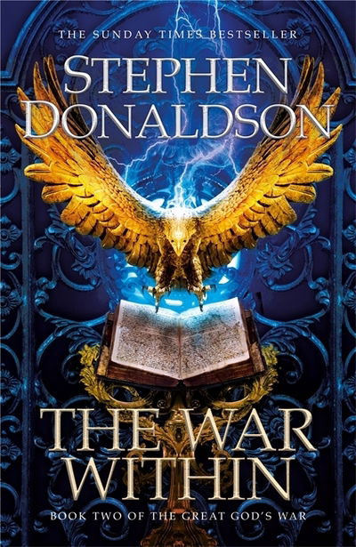 Cover for Stephen Donaldson · The War Within: The Great God's War Book Two - Great God's War (Hardcover Book) (2019)