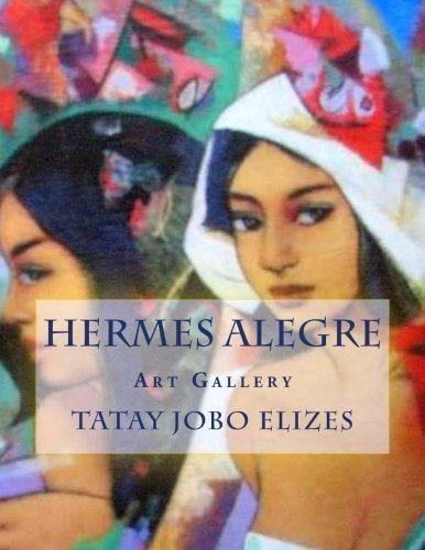 Cover for Tatay Jobo Elizes Pub · Hermes Alegre: Art Gallery (Paperback Book) (2012)