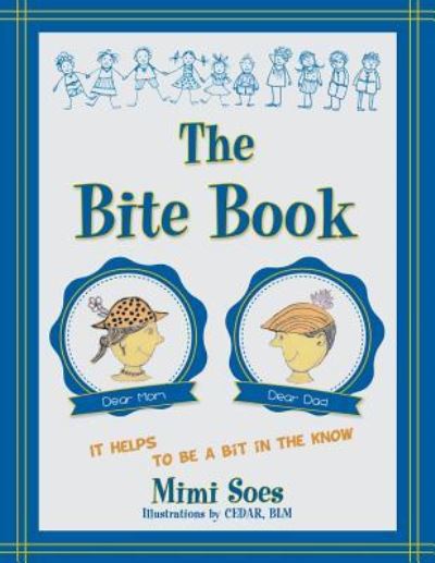 Cover for Mimi Soes · The bite book (Book) (2015)