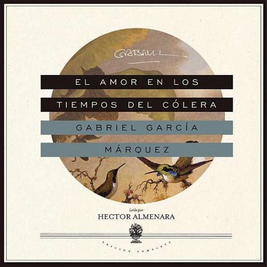 Cover for Gabriel Garcia Marquez · El Amor en Los Tiempos Del Colera (CD) (2015)