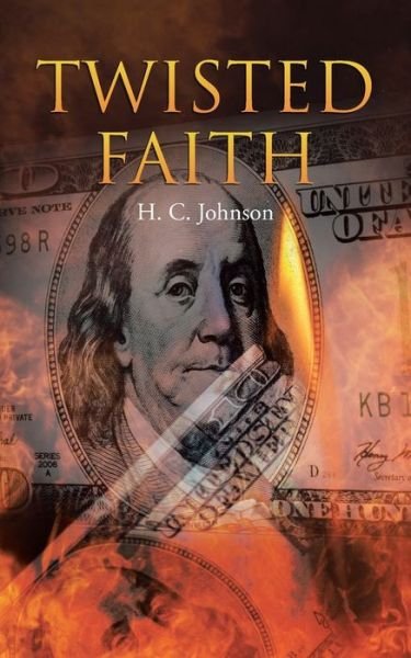 Cover for H C Johnson · Twisted Faith (Pocketbok) (2017)