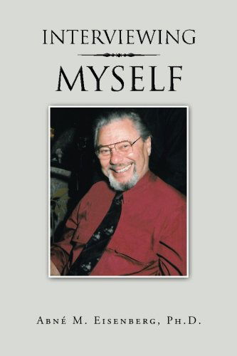 Cover for Abné M. Eisenberg · Interviewing Myself (Paperback Book) (2014)