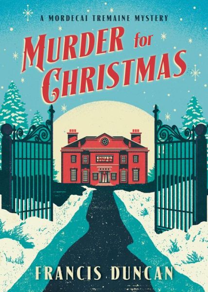 Cover for Francis Duncan · Murder for Christmas (Book) (2017)