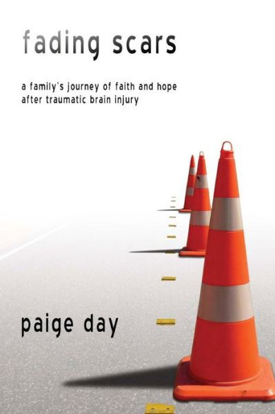 Cover for Paige Day · Fading Scars (Taschenbuch) (2010)