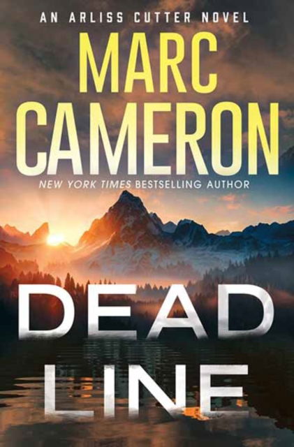 Cover for Marc Cameron · Dead Line (Hardcover Book) (2025)