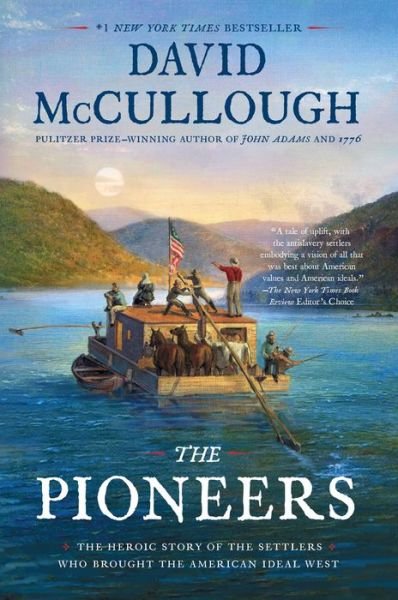 Cover for David McCullough · The Pioneers: The Heroic Story of the Settlers Who Brought the American Ideal West (Paperback Book) (2020)