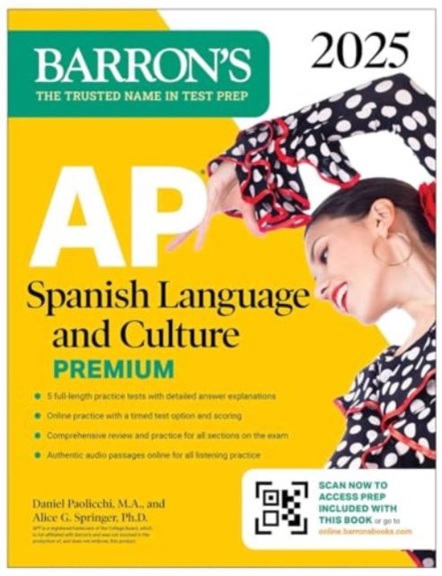 Cover for Daniel Paolicchi · AP Spanish Language and Culture Premium, 2025: Prep Book with 5 Practice Tests + Comprehensive Review + Online Practice - Barron's AP Prep (Paperback Book) (2024)
