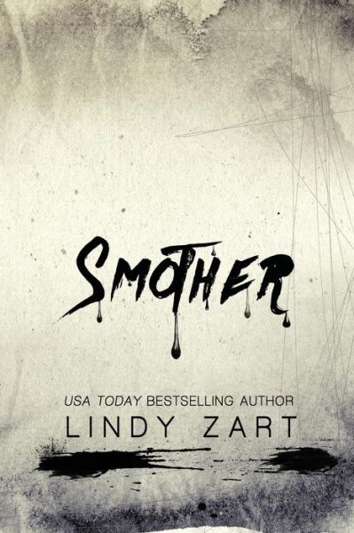 Cover for Lindy Zart · Smother (Paperback Book) (2015)