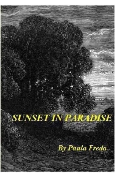 Cover for Paula Freda · Sunset in Paradise: Large Text Edition (Paperback Book) (2015)